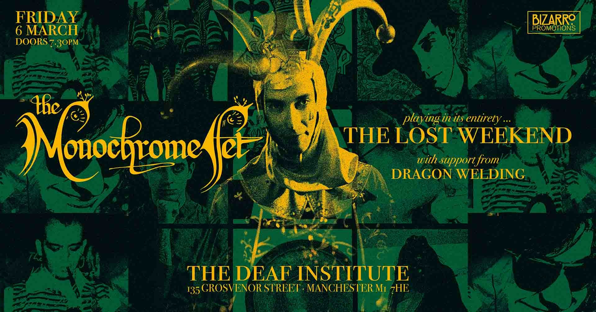 The Monochrome Set – Lost Weekend played in full