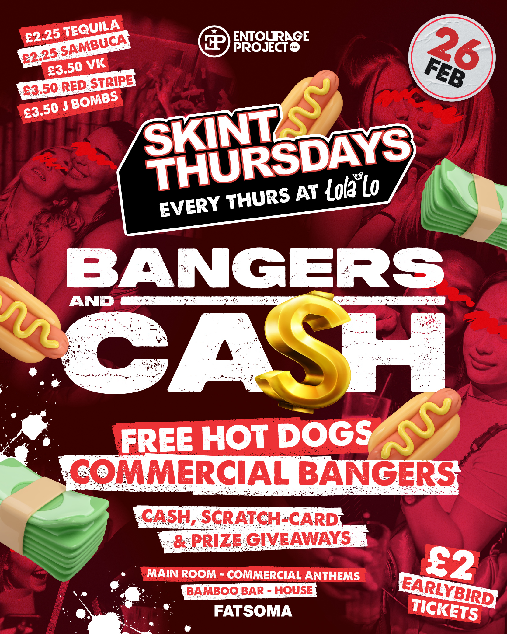 SKINT: BANGERS AND CASH @ LOLA LO