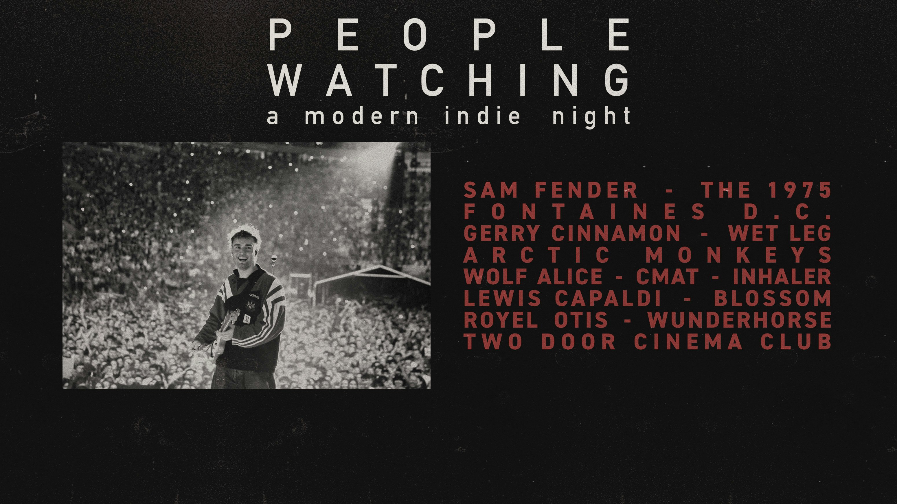 People Watching: A Modern Indie Night
