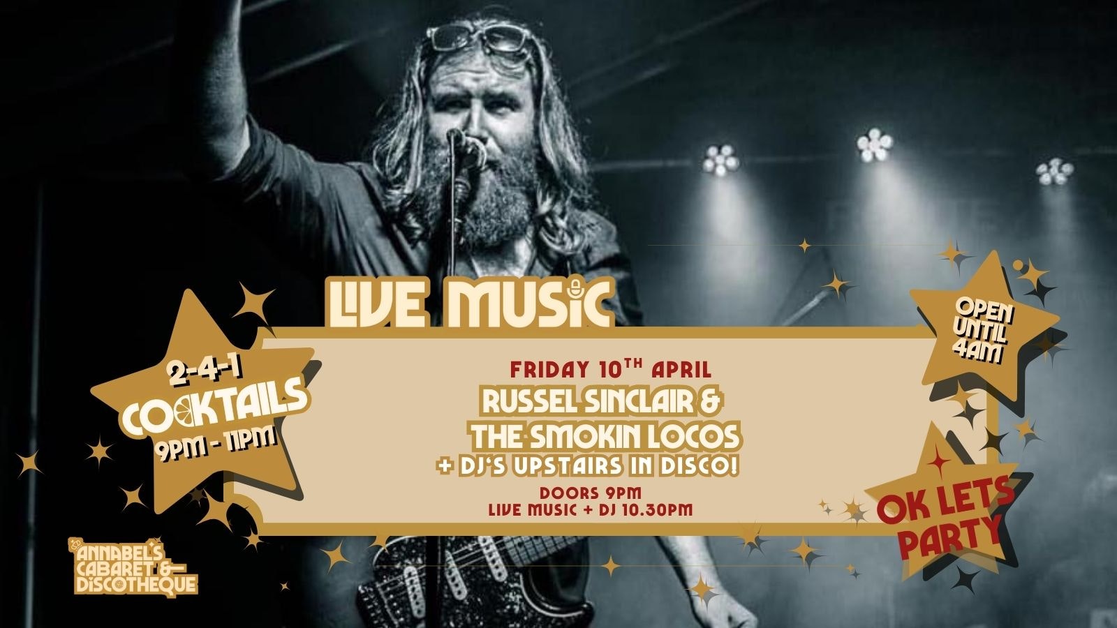 Live Music: RUSSELL SINCLAIR & THE SMOKIN’ LOCO’S // Annabel’s Cabaret & Discotheque