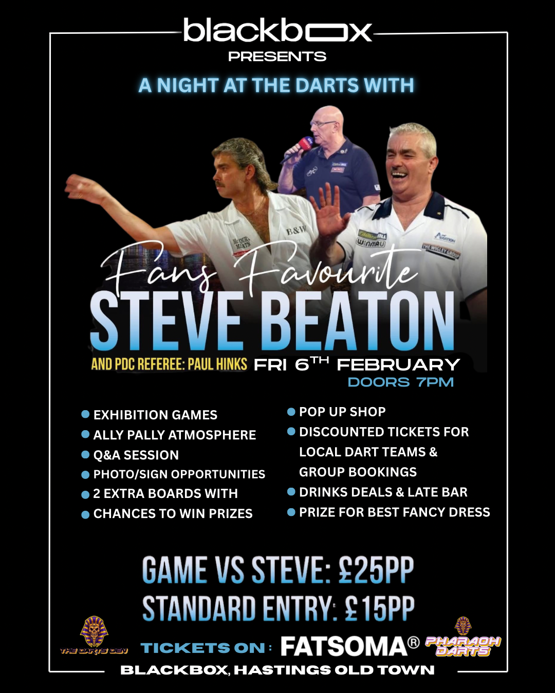 Blackbox Presents – A Night At The Darts STEVE BEATON and PDC Referee PAUL HINKS