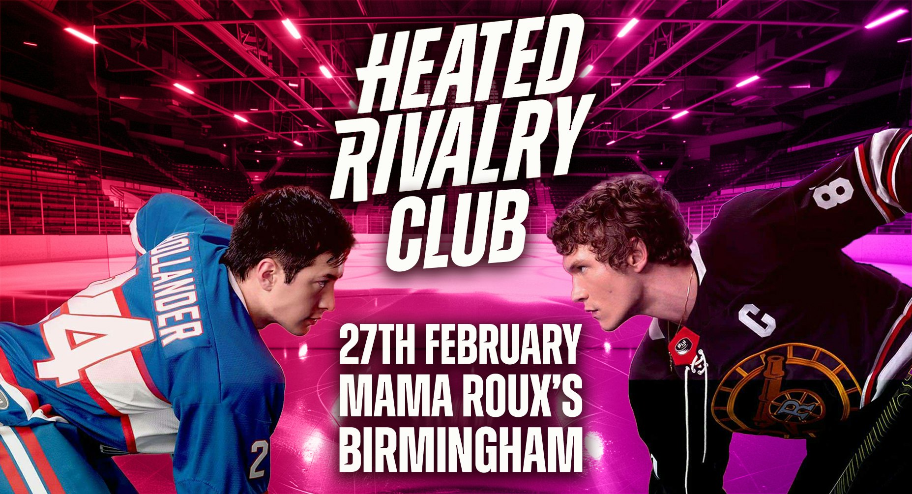 Heated Rivalry Club Night (Birmingham)