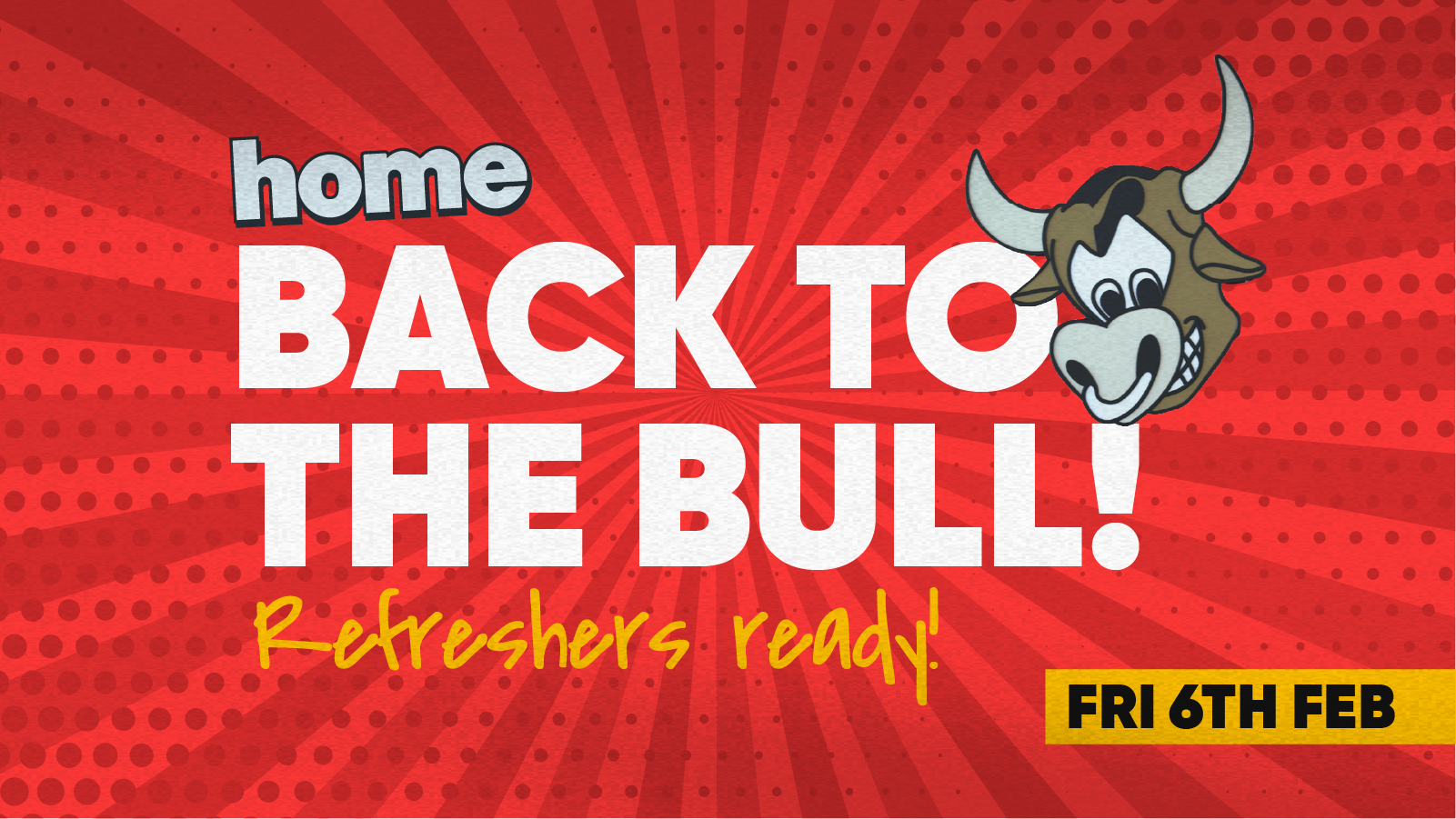 The Superbull: Back To The Bull 🐮- 6th Feb