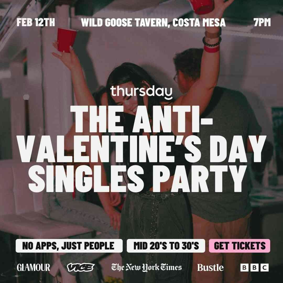 Thursday | The Anti-Valentine’s Day Party (Matchbox Event) | Orange County