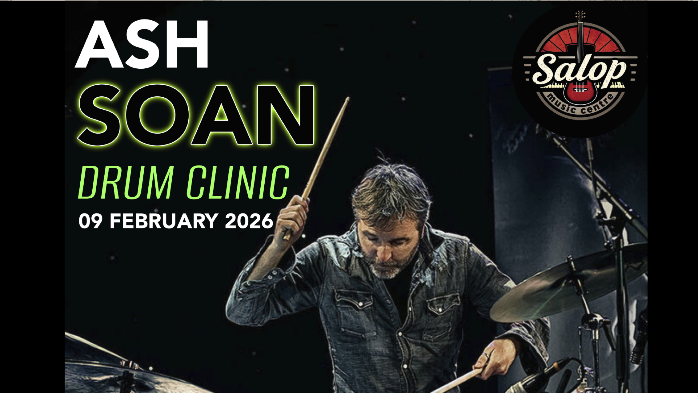 🥁 Ash Soan Drum Clinic 🚨 LIMITED PLACES LEFT!