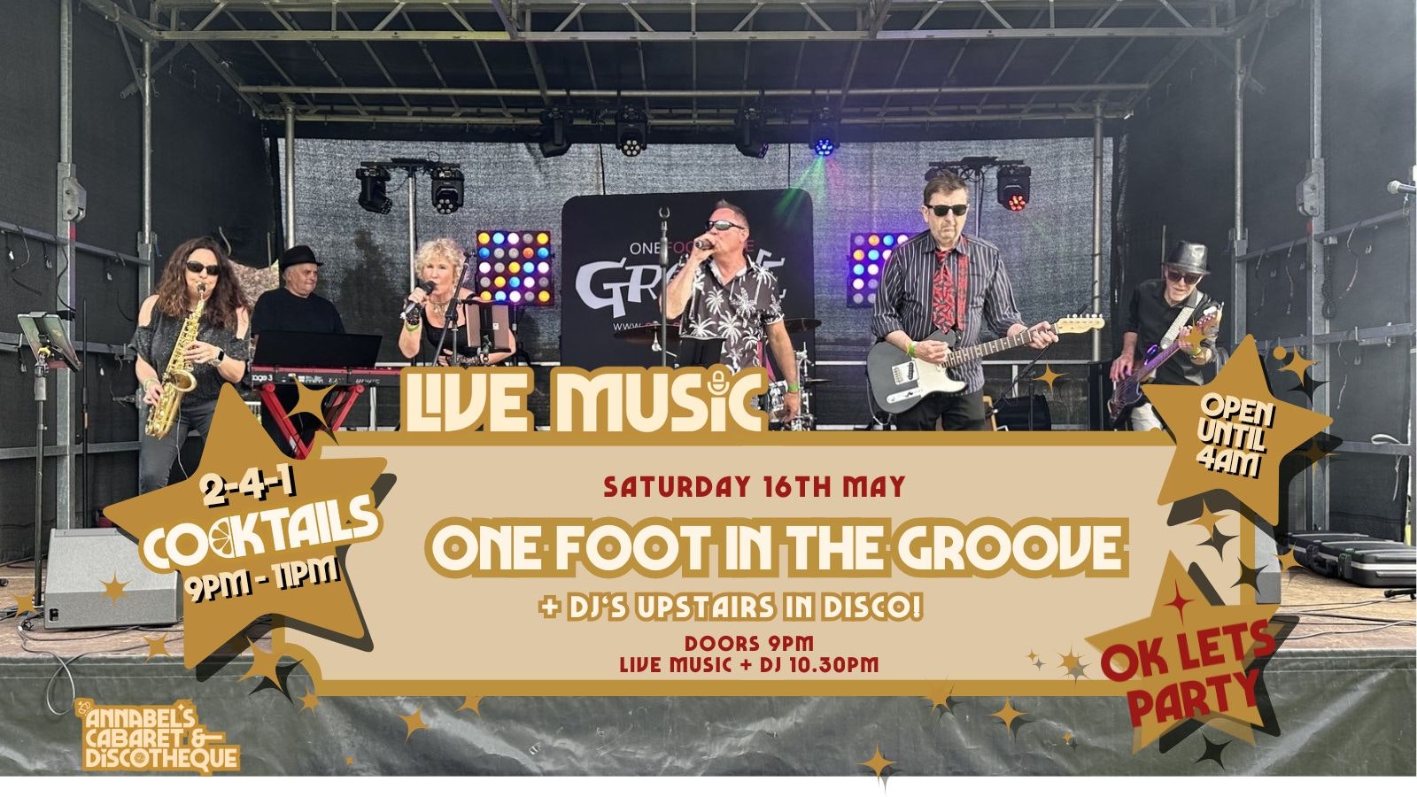 Live Music: ONE FOOT IN THE GROOVE // Annabel’s Cabaret & Discotheque