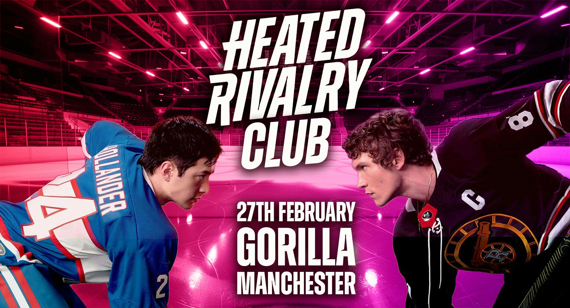 Heated Rivalry Club (Manchester) – Night 2