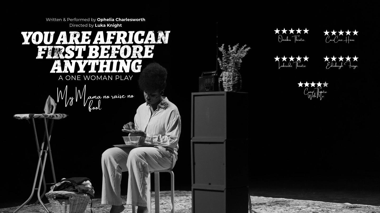 You Are African First Before Anything (YAAFBA)