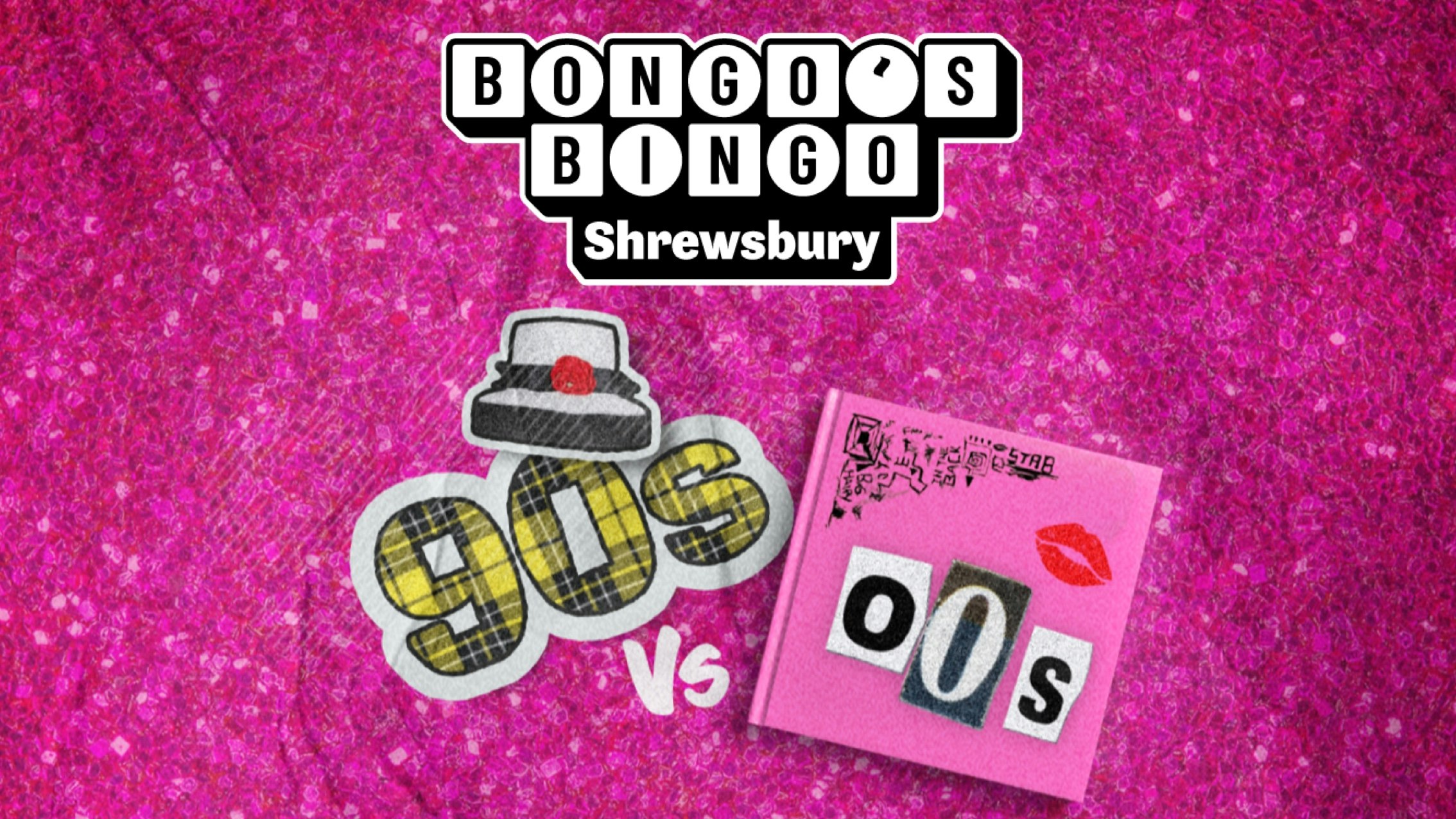 🤪 BONGO’S BINGO 90s V 00s Special