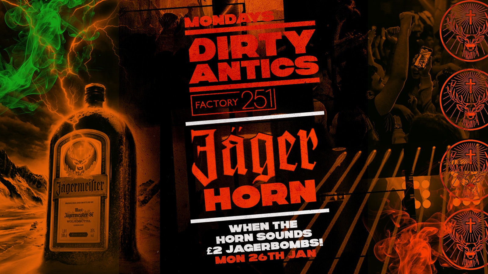🔺 DIRTY ANTICS presents THE JAGERHORN 📯🥃 £2 JAGERBOMBS WHEN THE HORN SOUNDS!🔺 MANCHESTER’S BIGGEST MONDAY NIGHT – £1 ENTRY