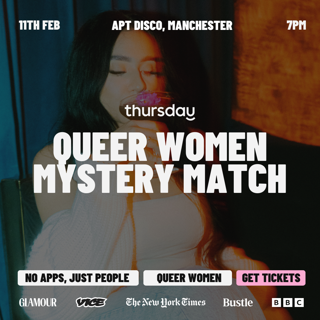Thursday | Queer Women Matchbox Valentine’s | Manchester