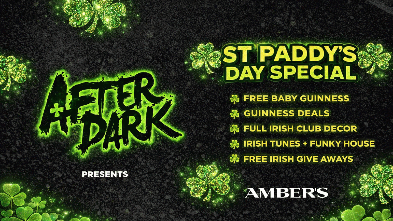 AFTER DARK ST PADDYS DAY 💚☘️ Manchester’s Biggest Tuesday Night!