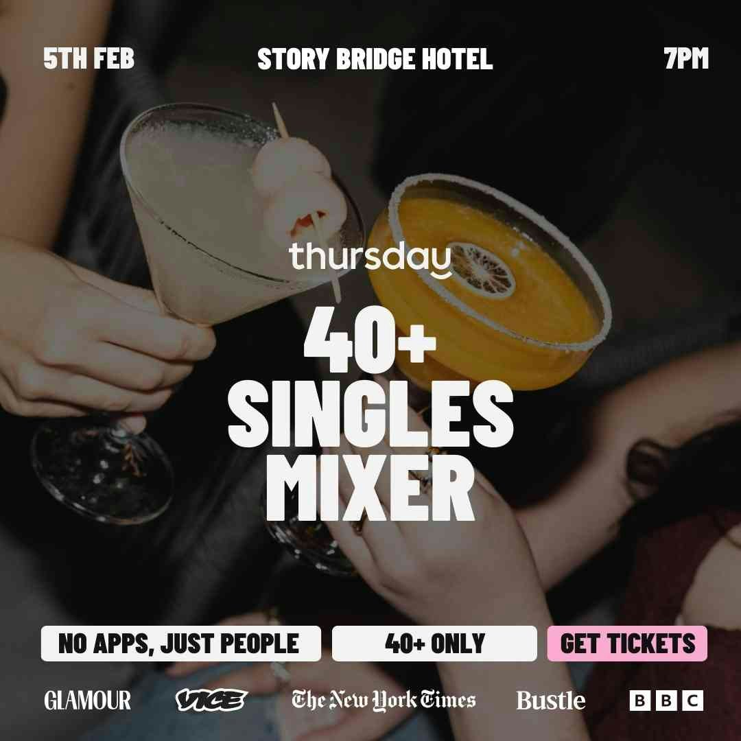Thursday | Singles Mixer @ Story Bridge Hotel (40+) | Kangaroo Point