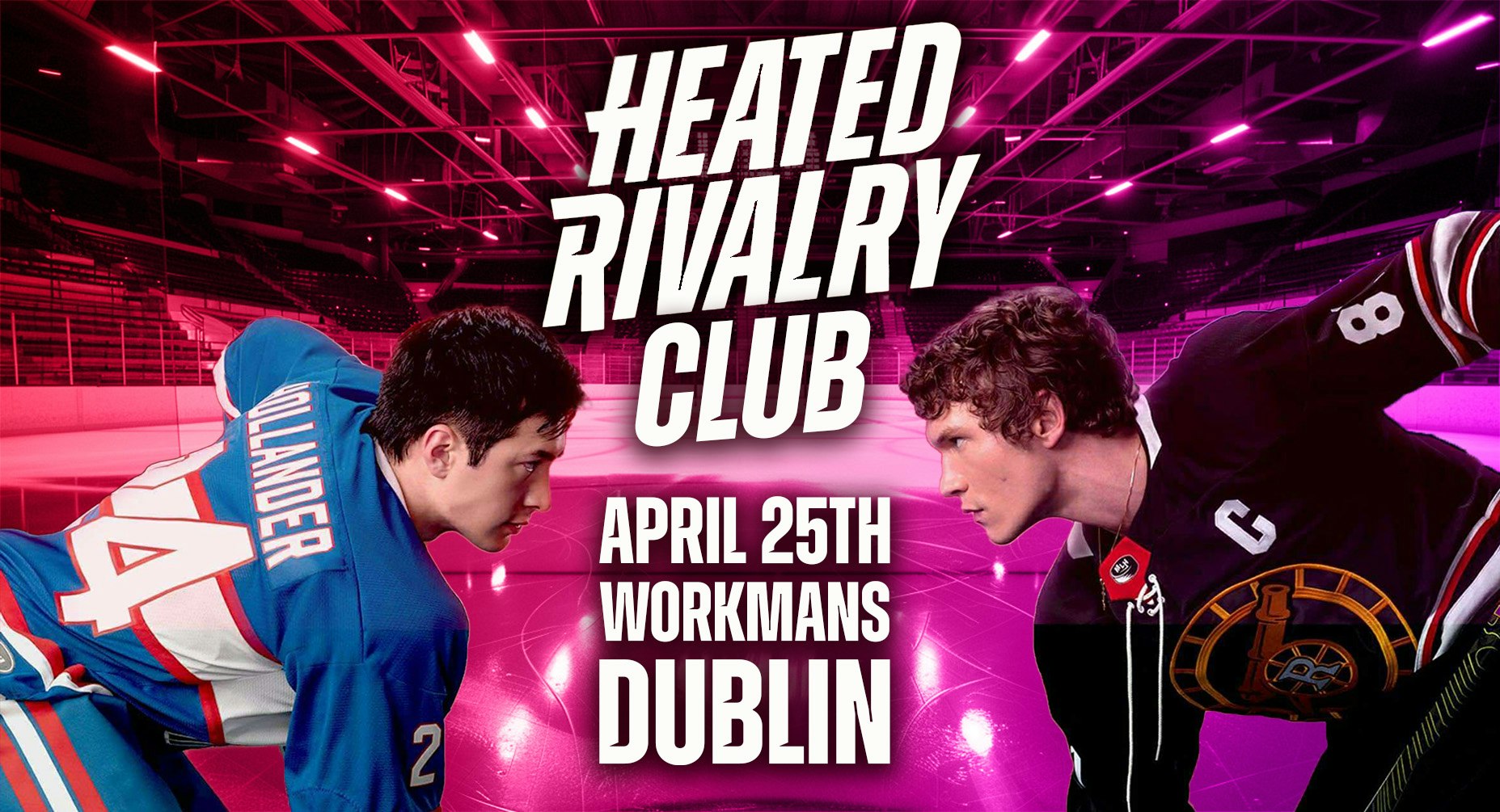 Heated Rivalry Club – Night﻿ 5 (Dublin)