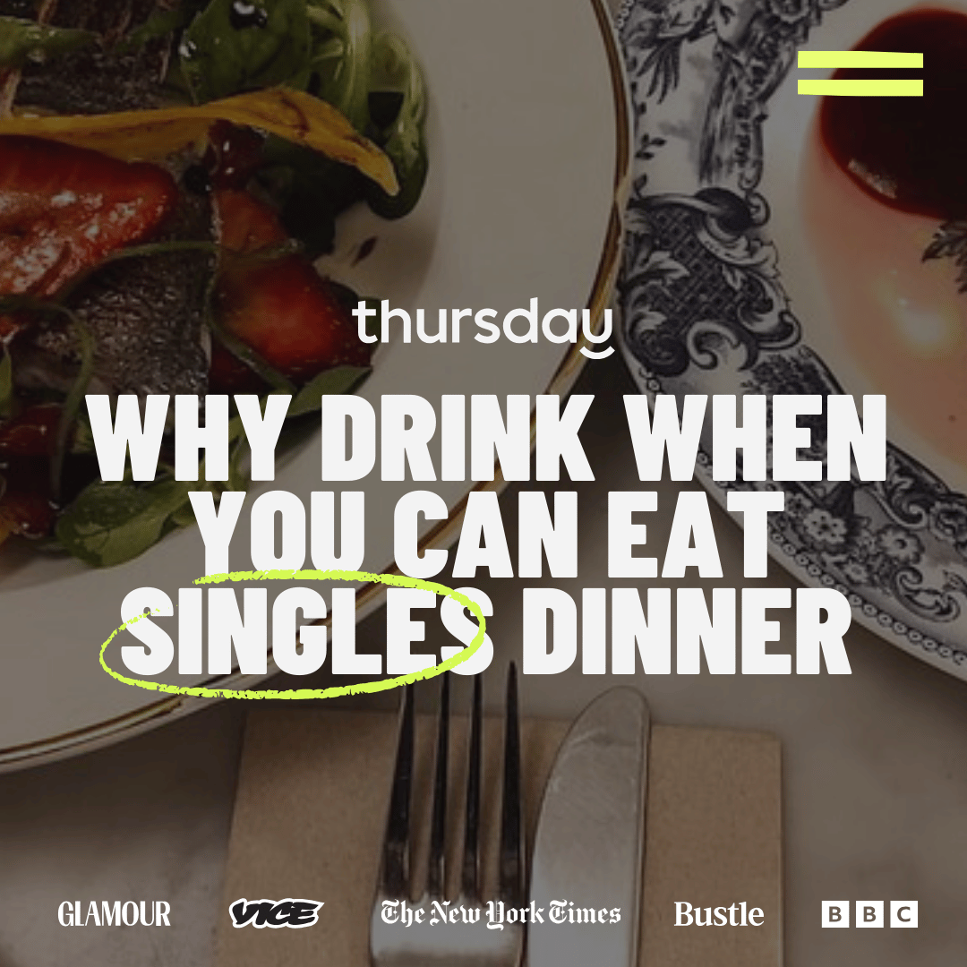 Tuesday | Sober Singles Dinner (24-34) | Hidden Location Central London