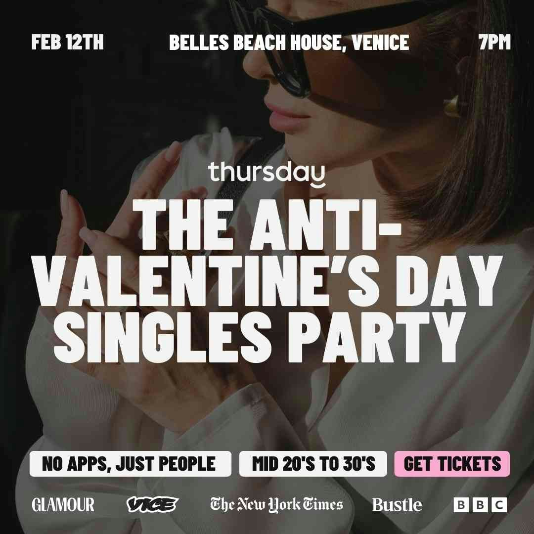 Thursday | The Anti-Valentine’s Day Party at Belles (Matchbox Event) | Los Angeles