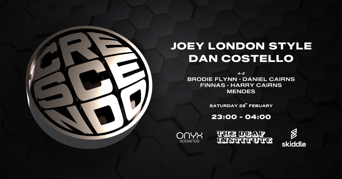 Crescendo presents: Joey London Style & Dan Costello