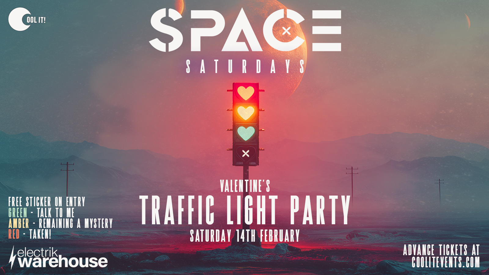 🪩 👾 SPACE SATURDAYS – TRAFFIC LIGHT PARTY 🚦❤️ VALENTINES SPECIAL  @ The All New Electrik WAREHOUSE