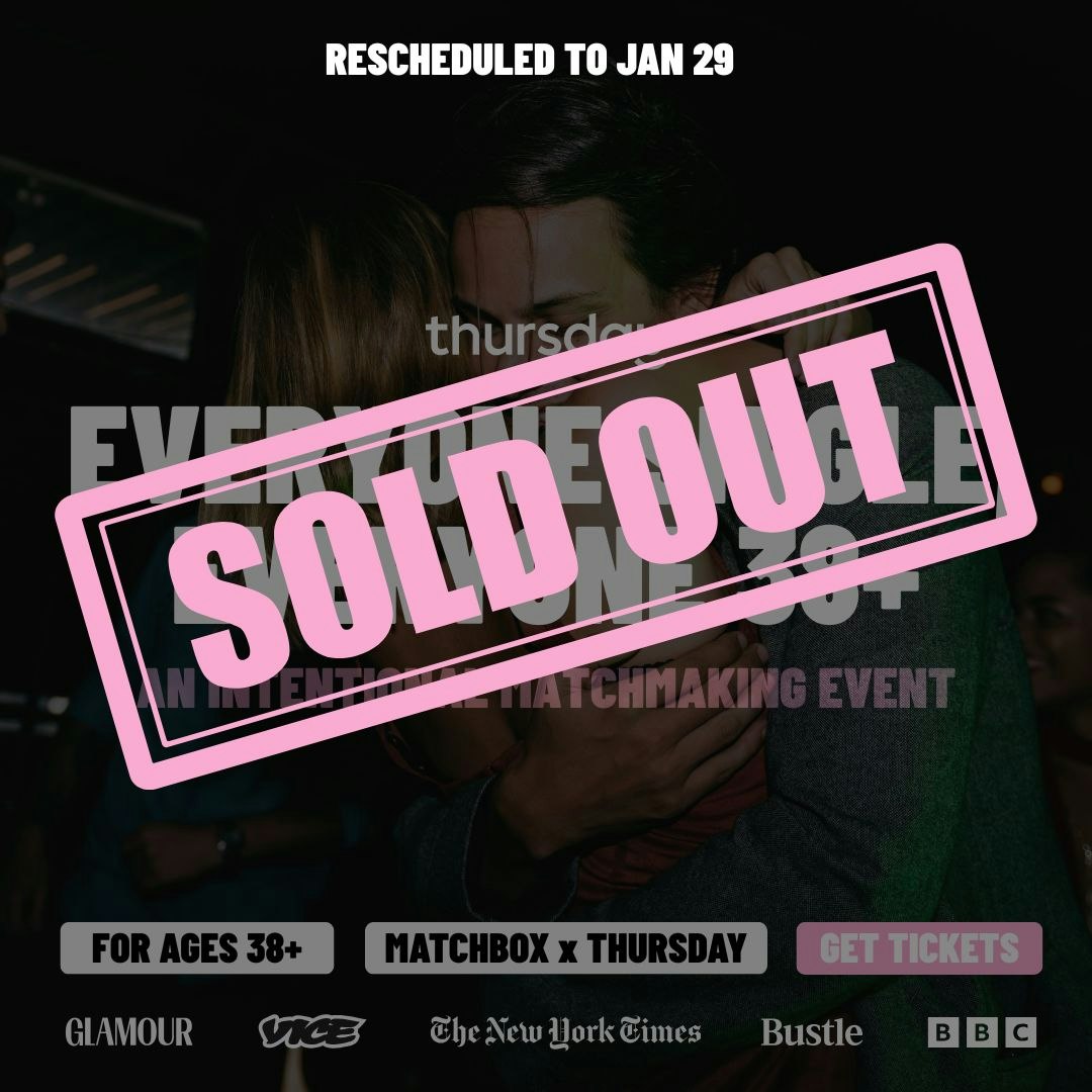 Thursday | Matchbox Party (38+)