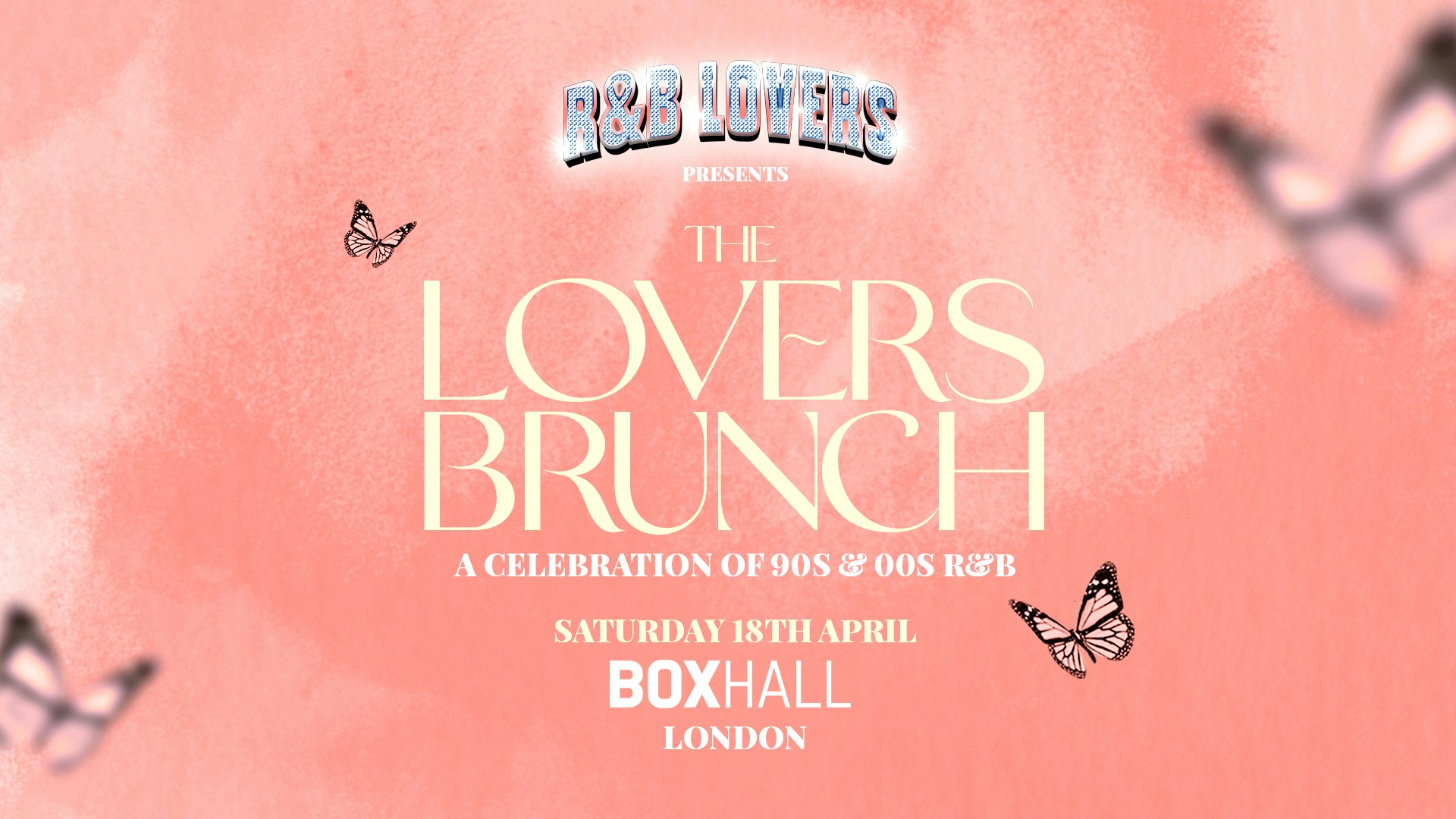 R&B Lovers: The Lovers Brunch – BOXHALL