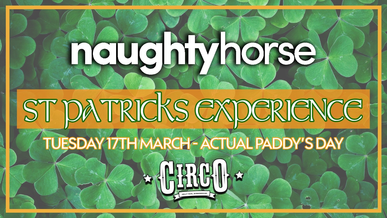 Naughty Horse St Patricks Day Experience! [Student Only]