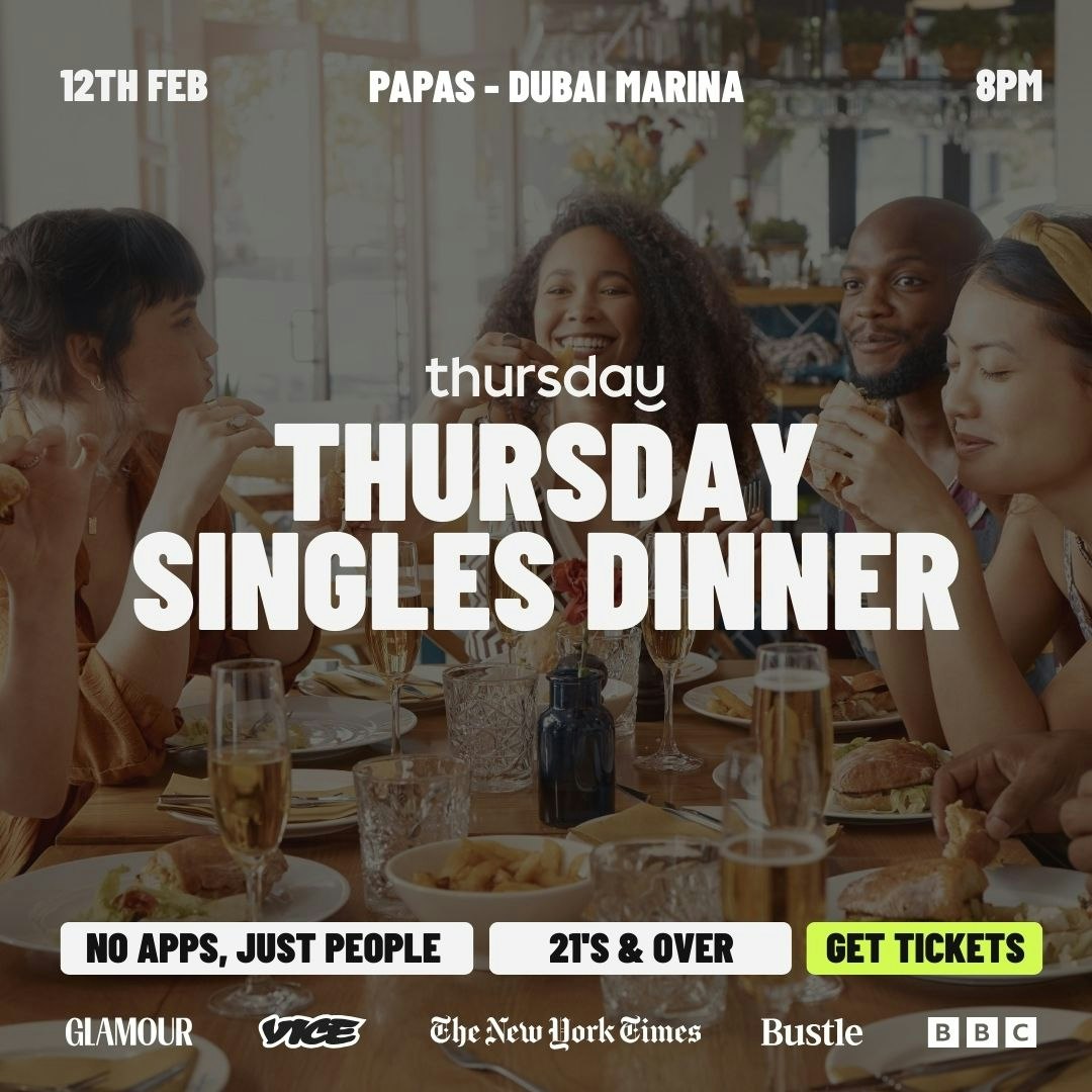 THURSDAY | DINNER PARTY | PAPAS | DUBAI MARINA