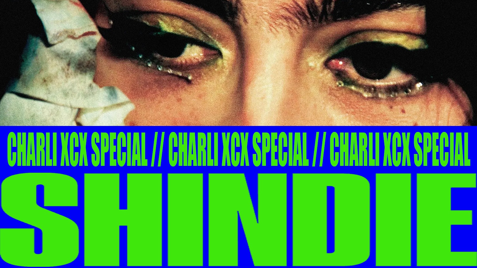 Shit Indie Disco – Shindie CHARLI XCX – THE MOMENT SPECIAL (FLOOR 2)  🪩   INDIE BANGERS ON FLOOR 1 ❤️‍🔥 ❤️‍🔥 £4 DOUBLES AND MIXER