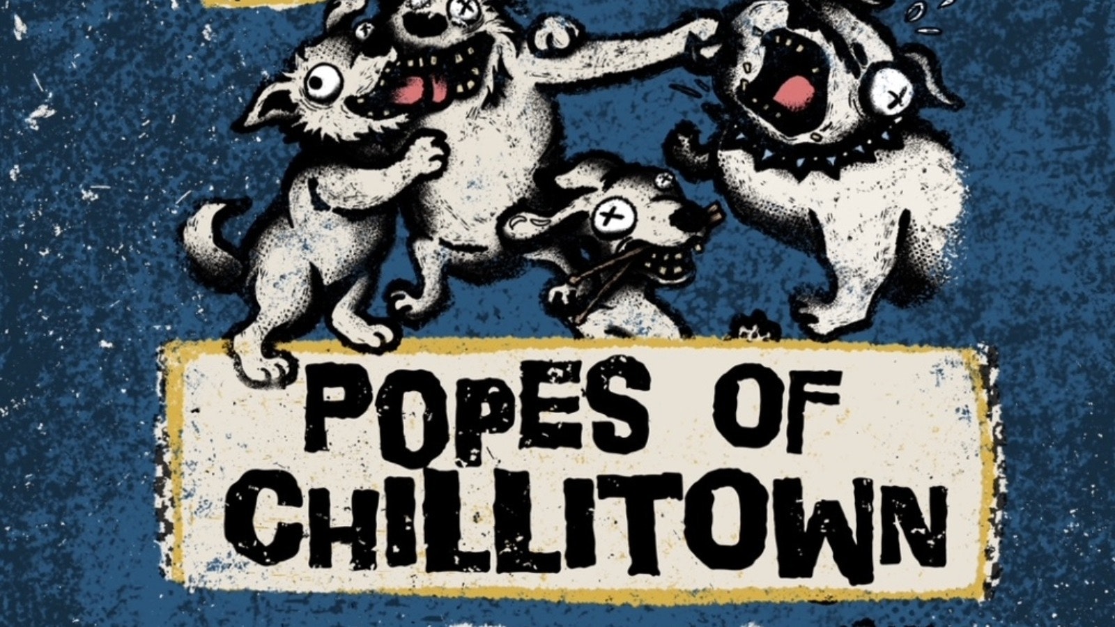 Popes of Chilltown