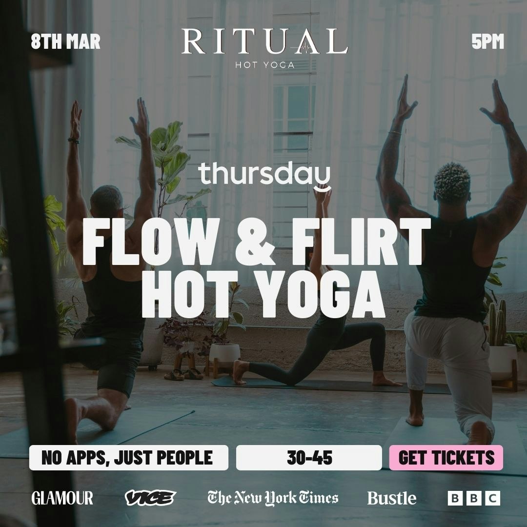 SUNDAY | FLOW & FLIRT HOT YOGA (30-45) | RITUAL HOT YOGA