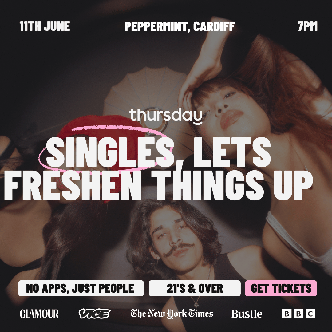 Thursday | Peppermint  | Cardiff