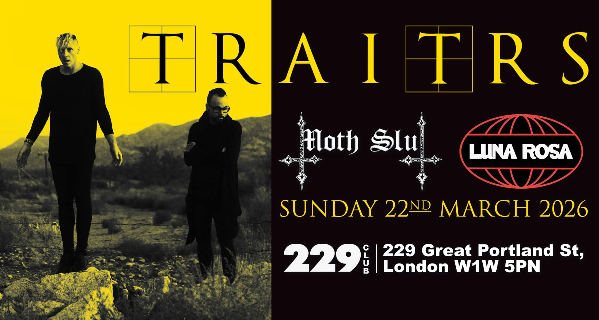  TRAITRS + MOTH SLUT & LUNA ROSA