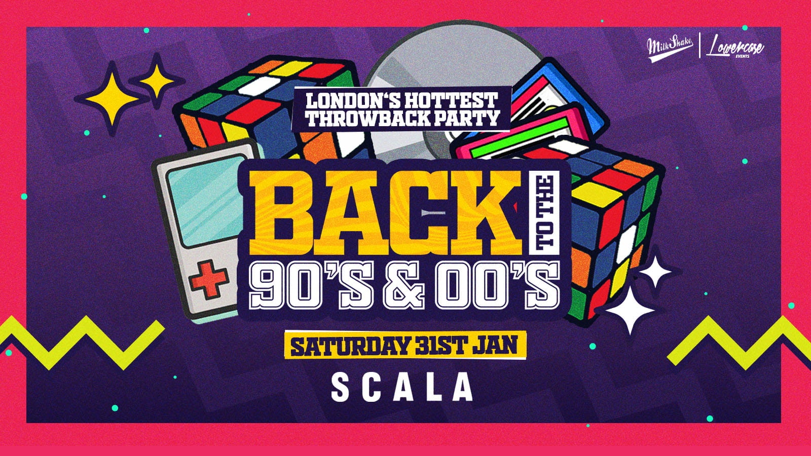 TONIGHT 10PM! Back To The 90’s & 00’s – London’s ORIGINAL Throwback Session at Scala