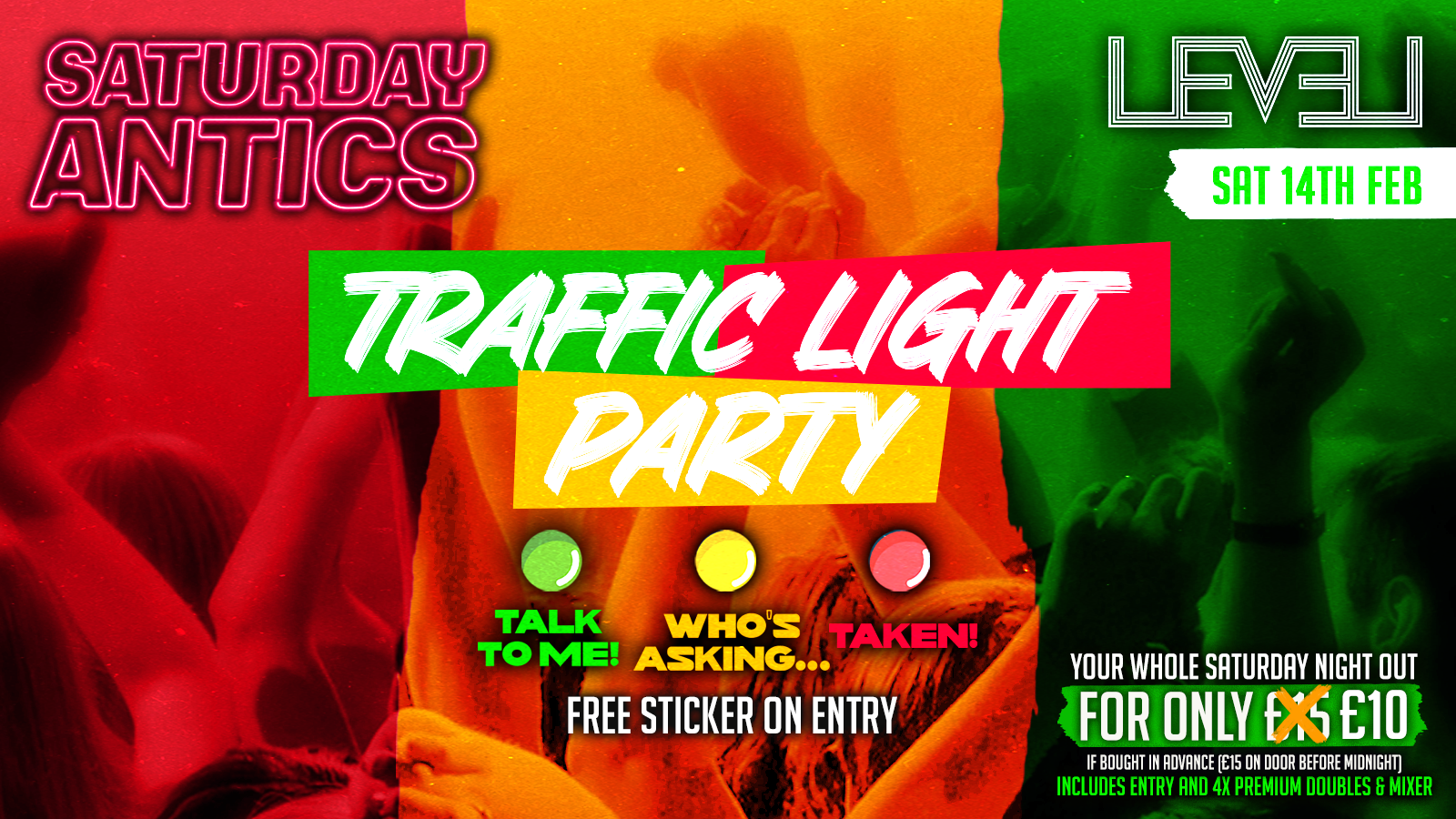 TRAFFIC LIGHT PARTY @ Level Nightclub Bolton