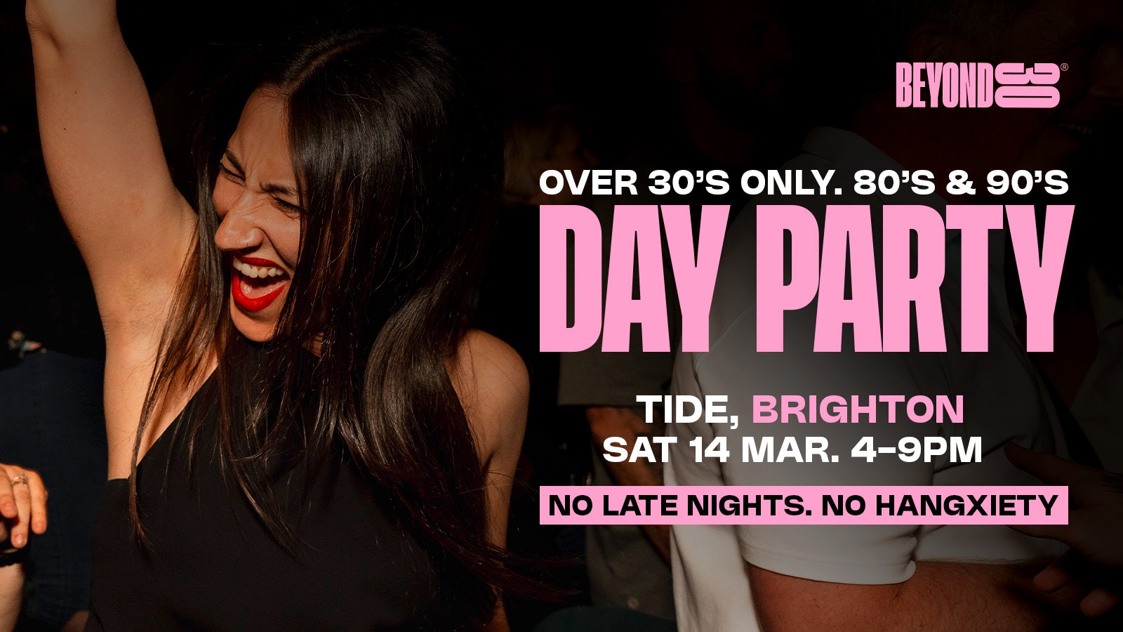 80s & 90s Over 30s Daytime Clubbing – BRIGHTON🕺🏽