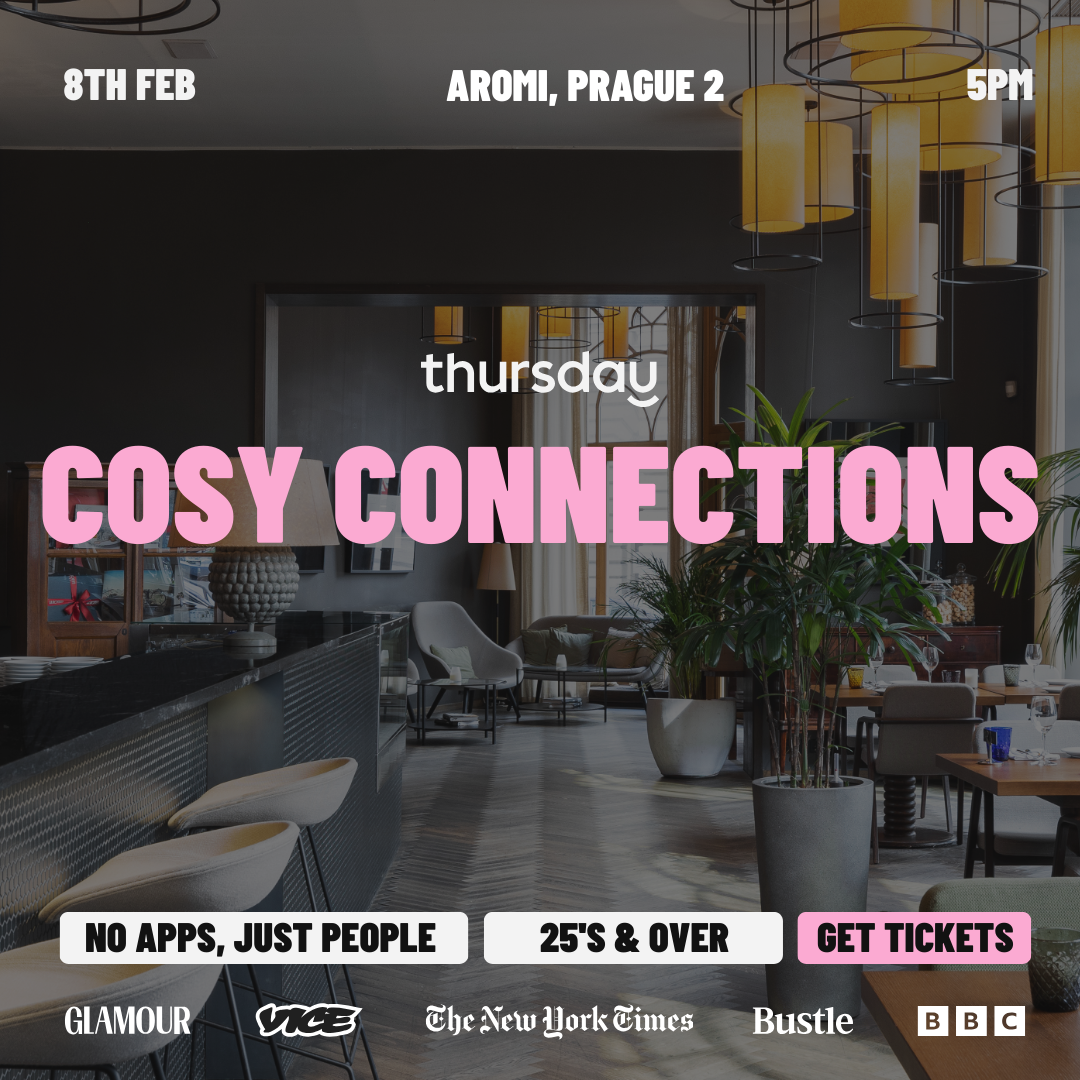 Thursday | Cosy Classy Connections | Aromi, Prague 2 | CZ / EN