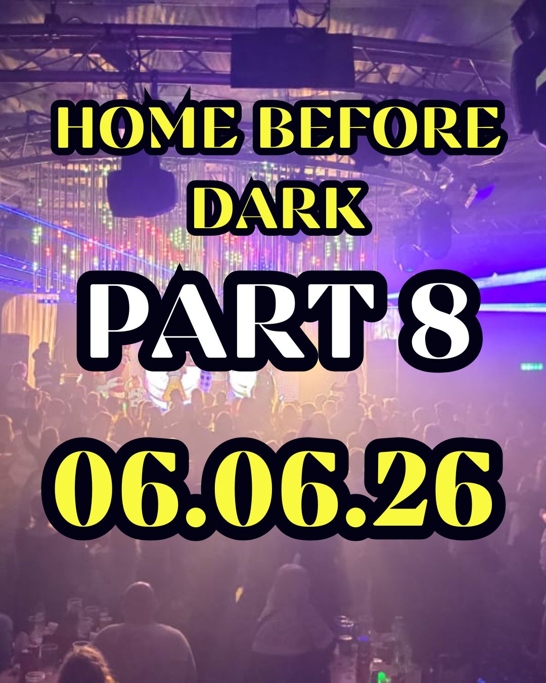 Home Before Dark 8 – Over 30s