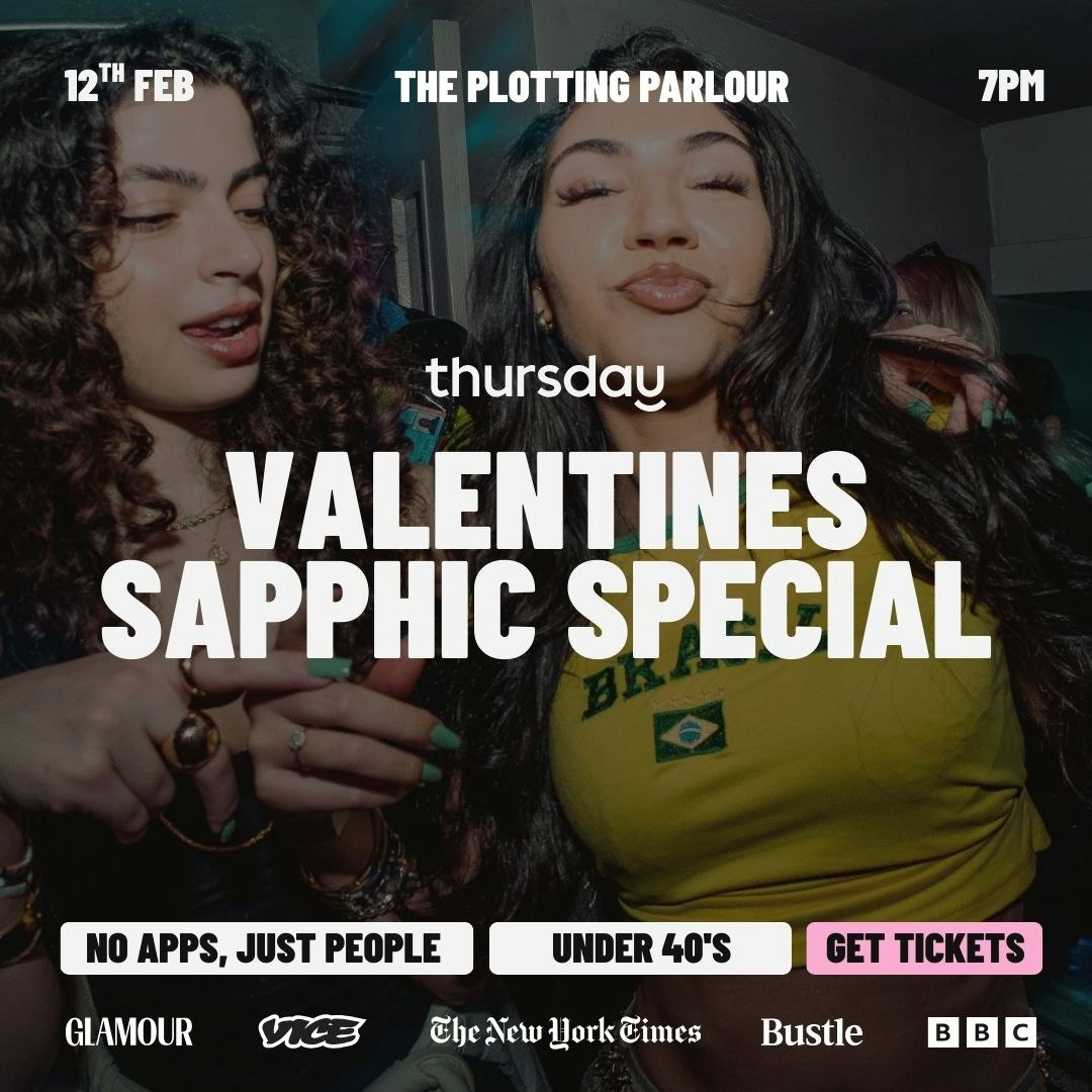 Thursday | Sapphic Valentines Special | The Plotting Parlour, Kemptown