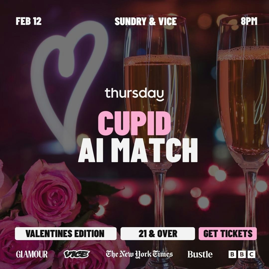 Thursday | Cupid AI Match | Sundry & Vice