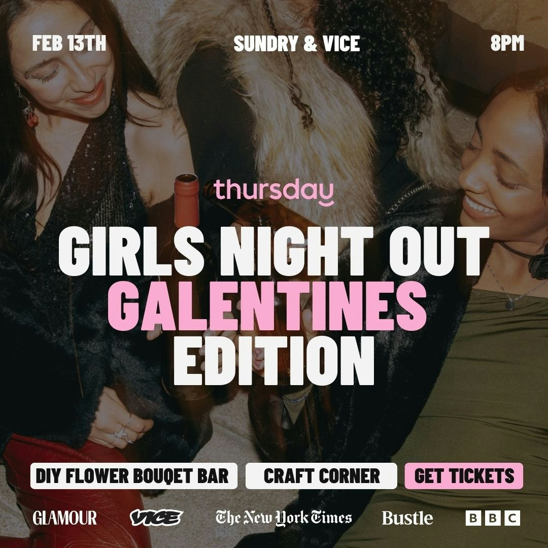 Friday | Girls Night Out | Sundry & Vice