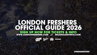 The London Freshers Official Guide 2026 - Hosted by Milkshake!