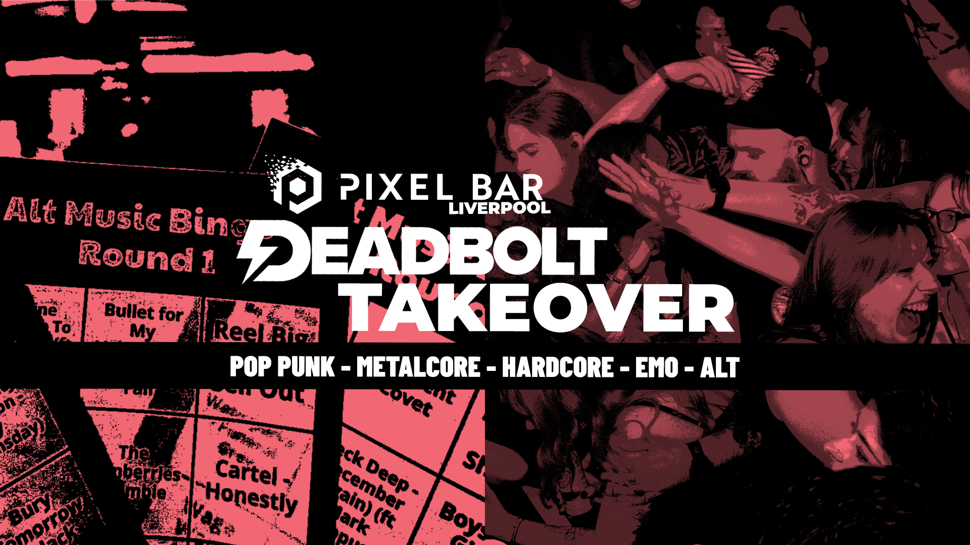 Deadbolt Takeover – Liverpool