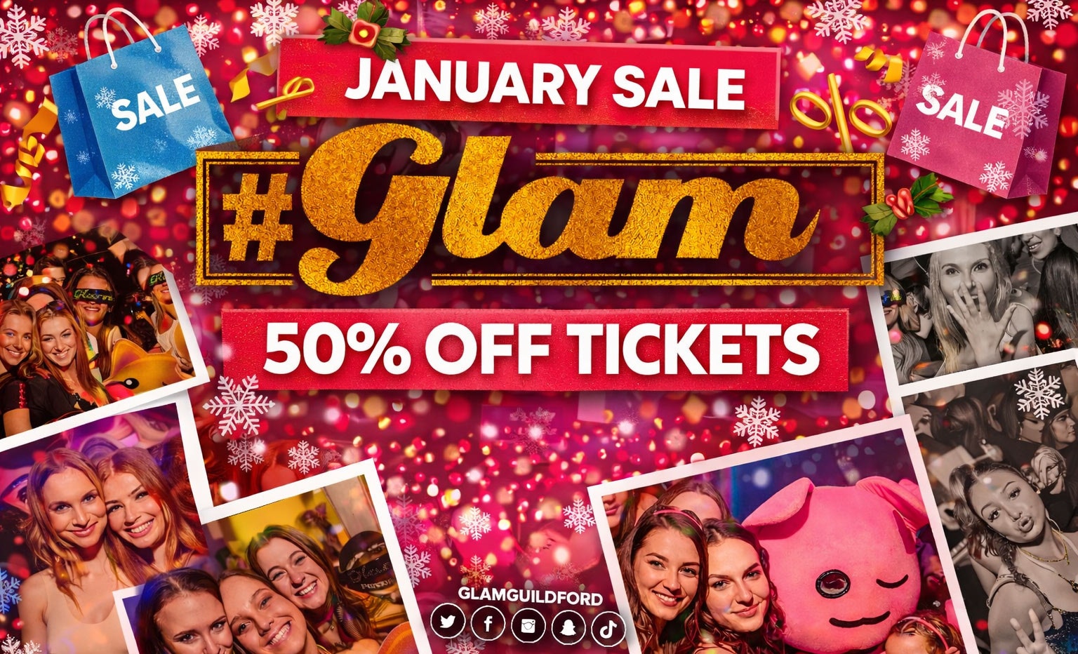 😻 Glam – LAST WEEK OF OUR JANUARY SALE! 50% off Tickets!! 🤩 Surrey’s Biggest Monday Night! 🤩 £1 Shots ALL NIGHT!