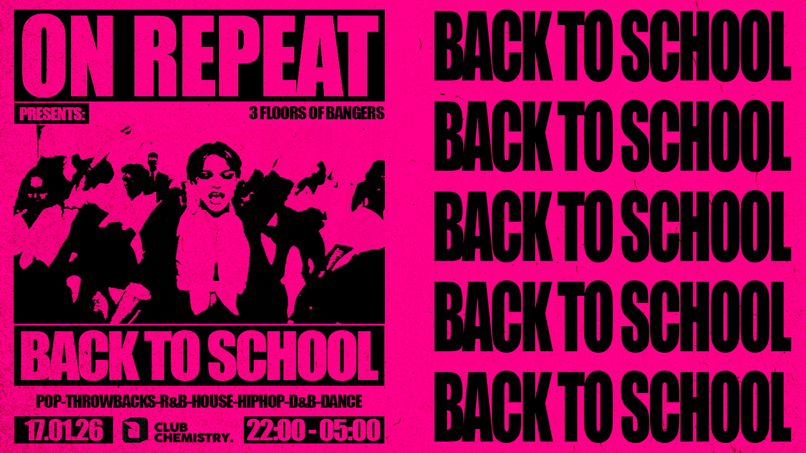 ON REPEAT ∙ BACK TO SCHOOL *27 £5 TICKETS LEFT*