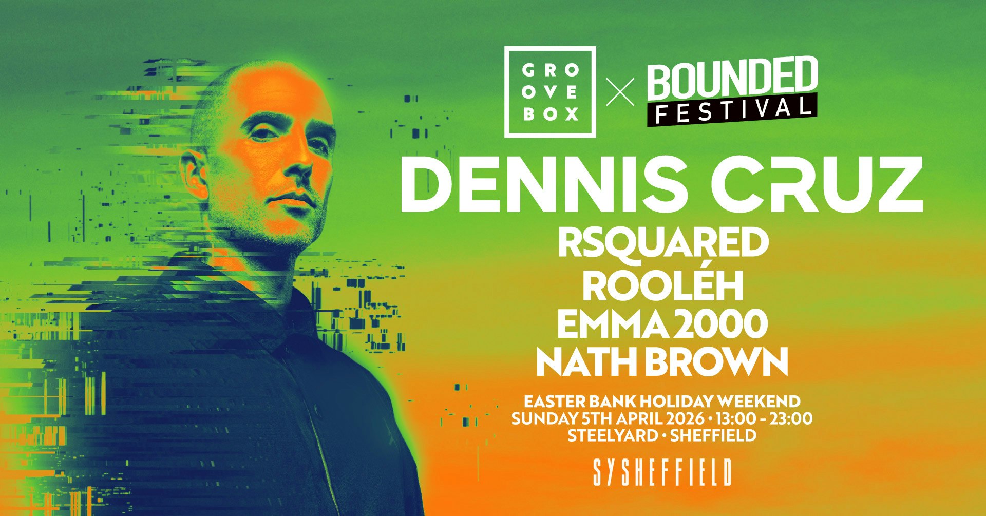 Dennis Cruz | Groovebox x Bounded Festival  | Easter Bank Holiday Sunday