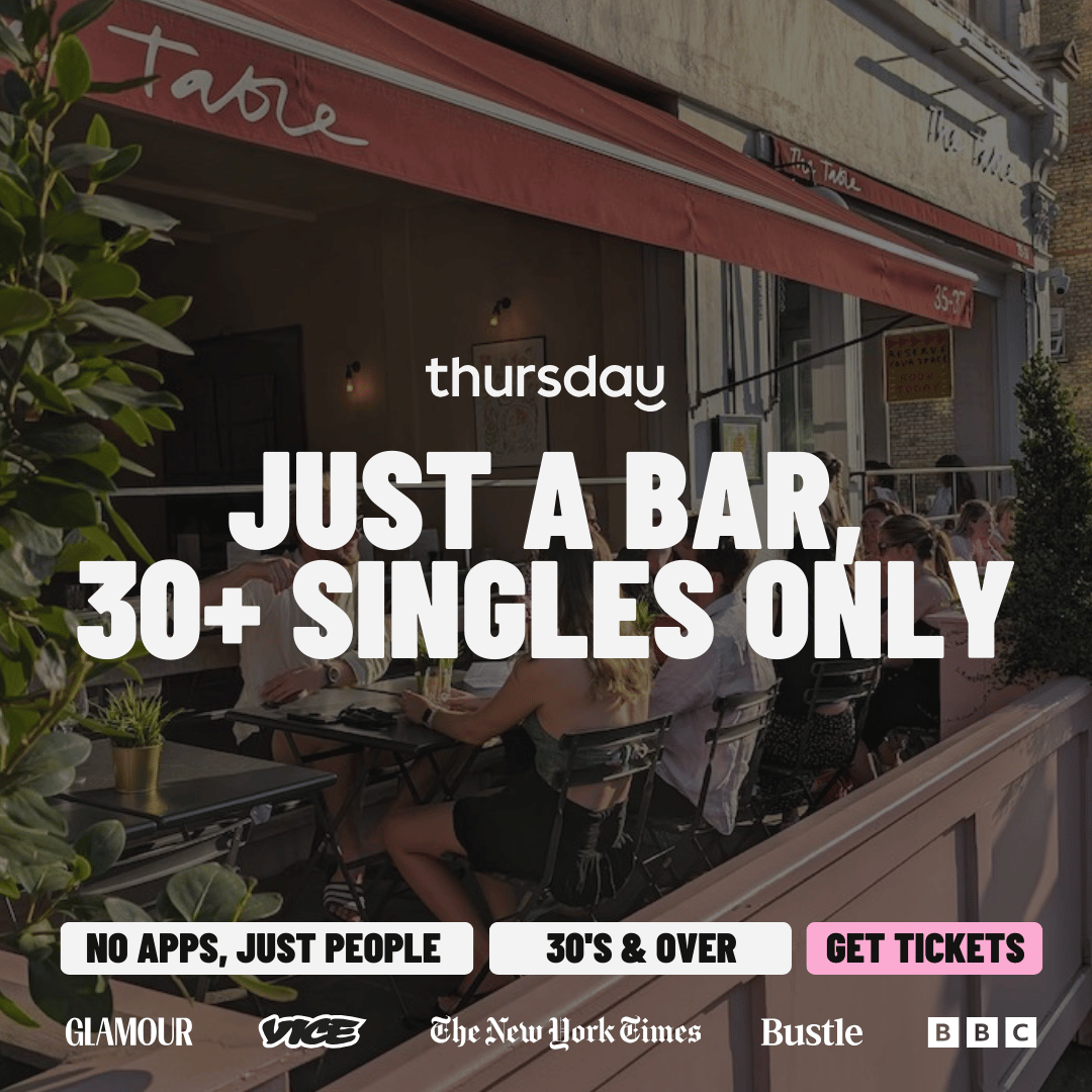 Thursday | The Table (30+) | Battersea