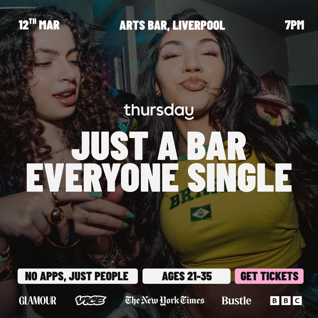 Thursday | Arts Bar | Liverpool