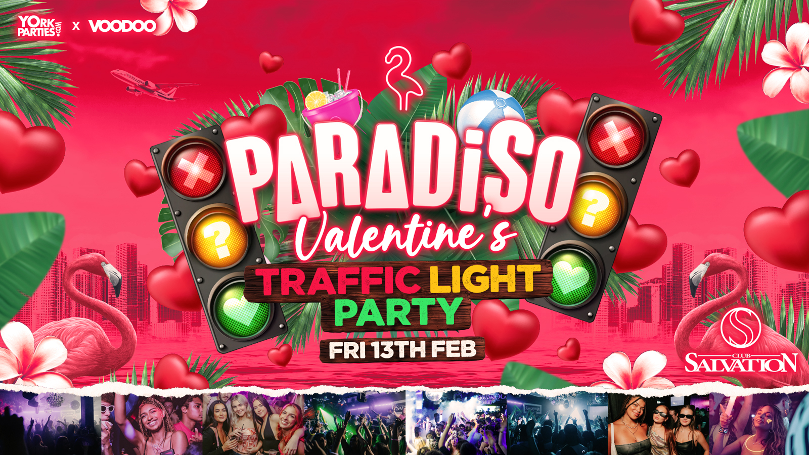 PARADISO FRIDAYS Valentine’s Special🚦❤️🦩