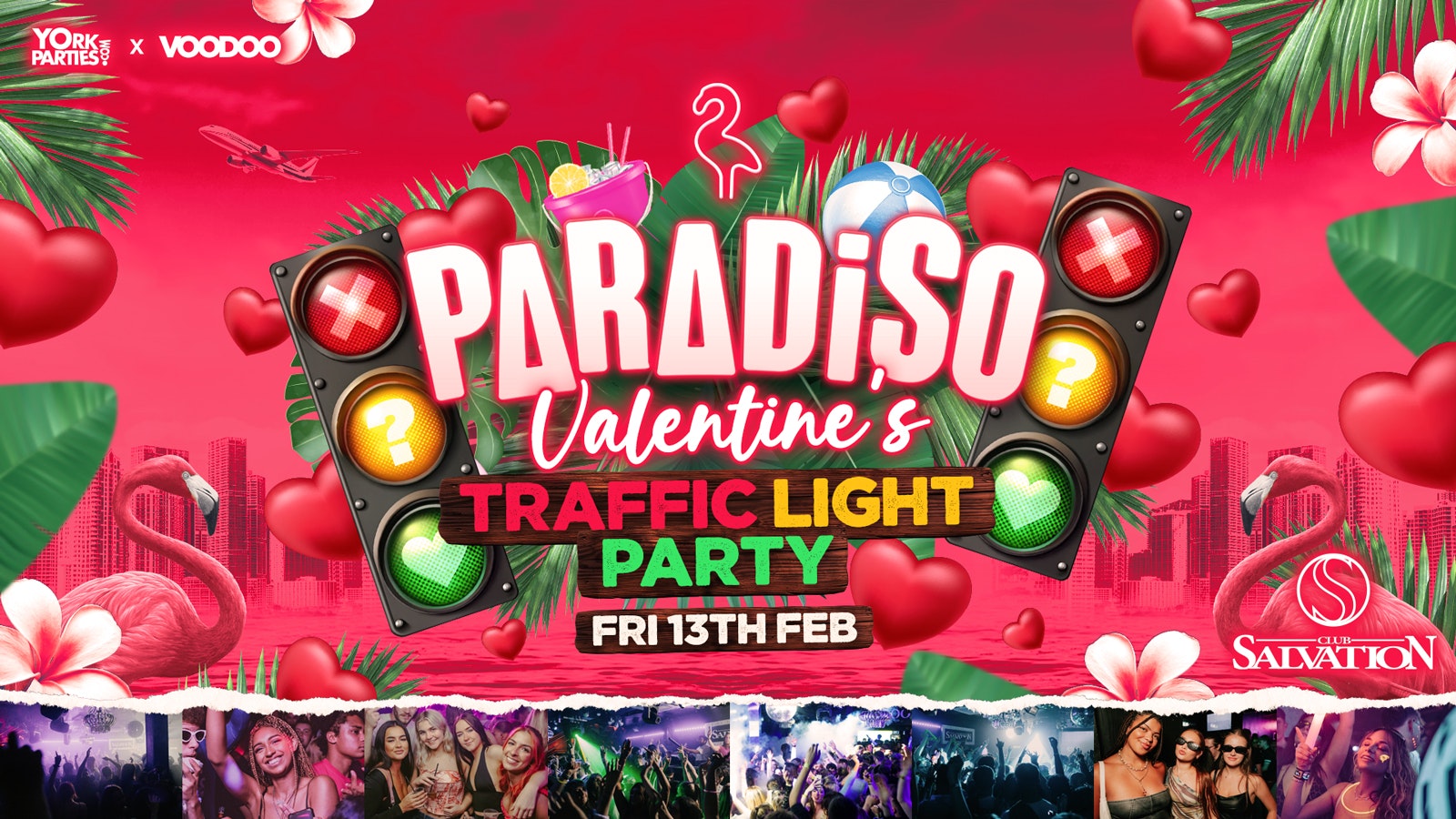 PARADISO FRIDAYS Valentine’s Special🚦❤️🦩