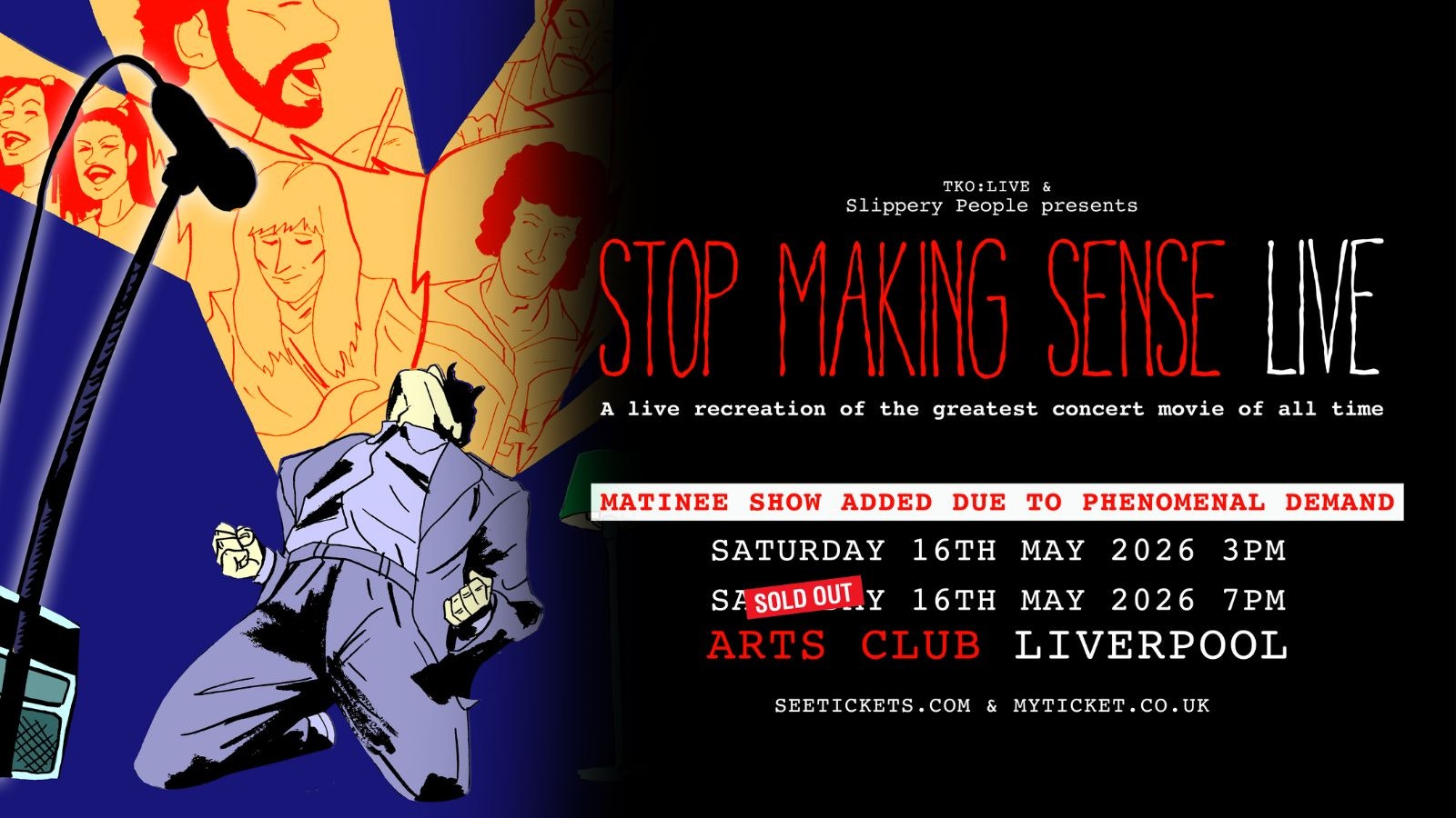 ‘Stop Making Sense’ Live – MATINEE SHOW