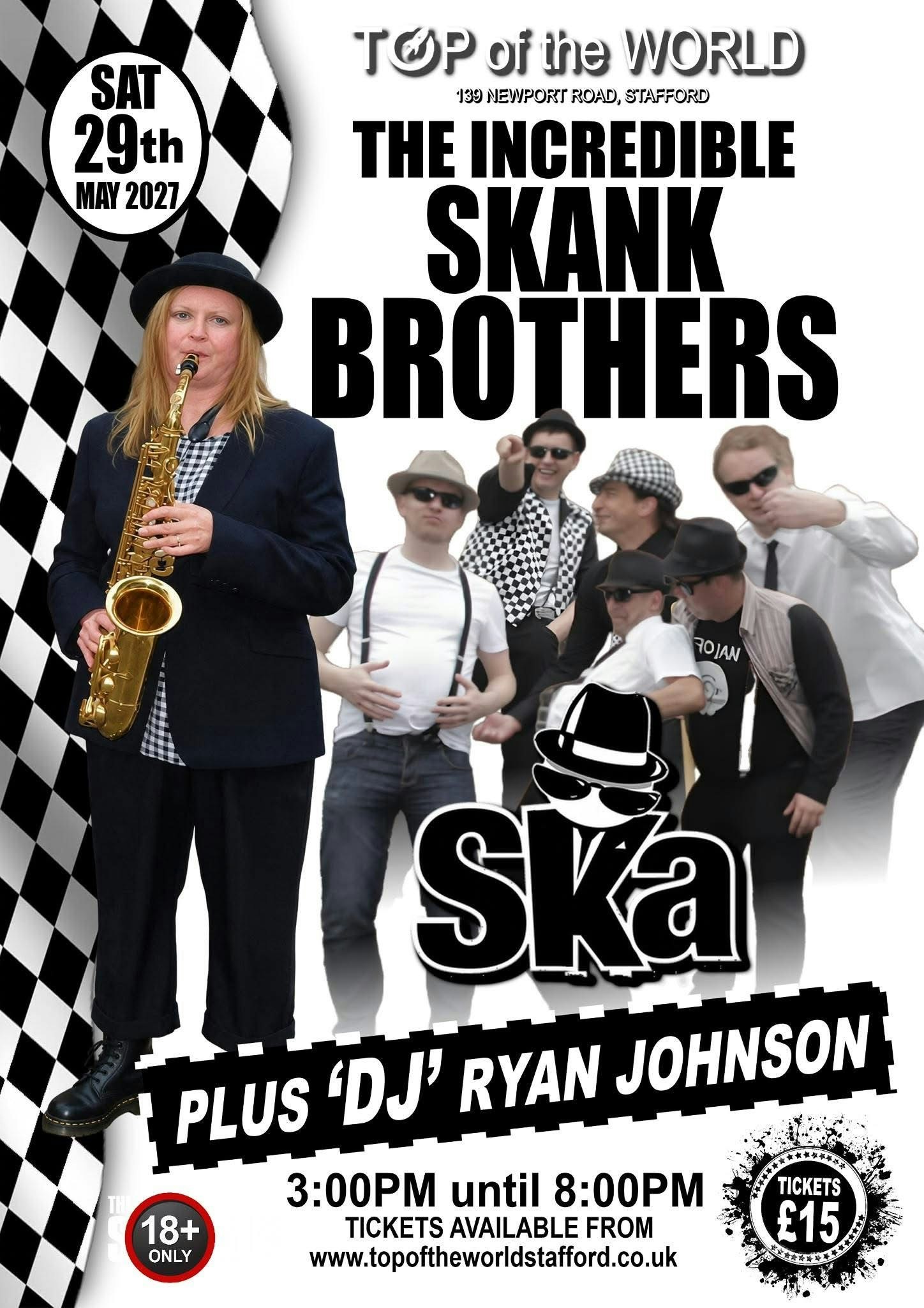 The incredible Skank Brothers plus “Dj Ryan”